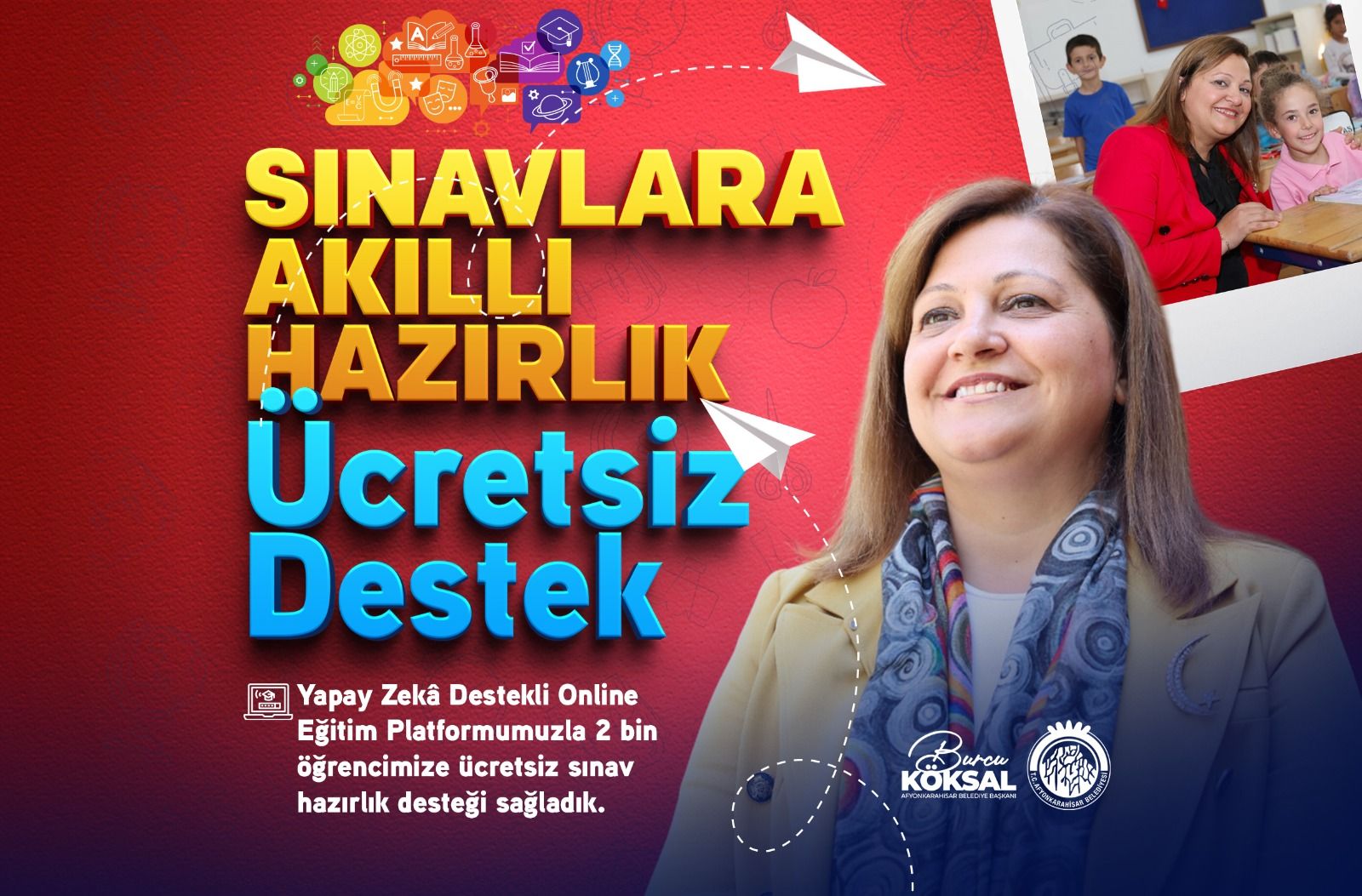 Afyon Belediye Başkanı Köksal'ın eğitime desteği karşılık buldu!